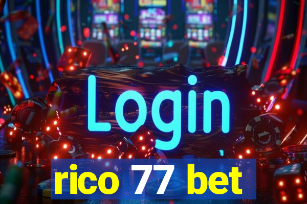 rico 77 bet